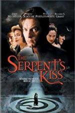 Watch The Serpent\'s Kiss 2KMovies