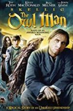 Watch Skellig: The Owl Man 2KMovies