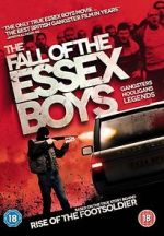 Watch The Fall of the Essex Boys 2KMovies
