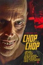 Watch Chop Chop 2KMovies