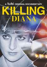 Watch Killing Diana 2KMovies