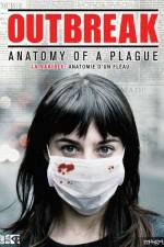 Watch Outbreak Anatomy of a Plague 2KMovies
