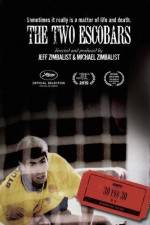 Watch The Two Escobars 2KMovies