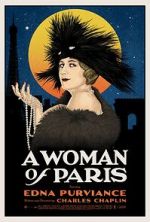 Watch A Woman of Paris: A Drama of Fate 2KMovies