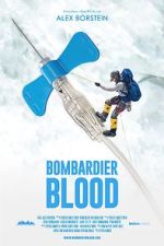 Watch Bombardier Blood 2KMovies