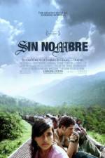 Watch Sin Nombre 2KMovies