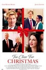 Watch Too Close For Christmas 2KMovies