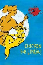 Watch Chicken for Linda! 2KMovies