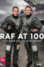 Watch RAF at 100 with Ewan and Colin McGregor 2KMovies