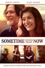 Watch Sometime Other Than Now 2KMovies