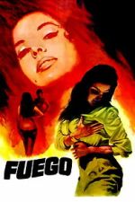 Watch Fuego 2KMovies
