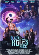 Watch Black Holes Suck 2KMovies
