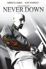 Watch Never Down 2KMovies