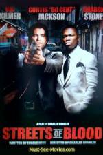 Watch Streets of Blood 2KMovies