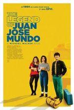 Watch The Legend of Juan Jose Mundo 2KMovies