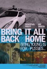 Watch Bring It All Back Home 2KMovies