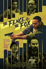Watch The Fence and the Fox 2KMovies