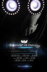 Watch The River Is Moving (Short 2015) 2KMovies