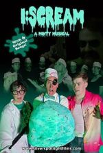 Watch I:Scream -A Minty Musical 2KMovies