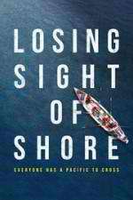 Watch Losing Sight of Shore 2KMovies
