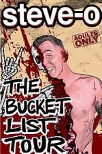 Watch Steve-O\'s Bucket List (TV Special 2023) 2KMovies