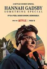 Watch Hannah Gadsby: Something Special 2KMovies