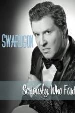 Watch Nick Swardson Seriously Who Farted 2KMovies