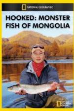 Watch National Geographic Hooked  Monster Fish of Mongolia 2KMovies