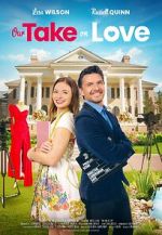 Watch Our Take on Love 2KMovies