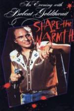 Watch Evening with Bobcat Goldthwait Share the Warmth 2KMovies