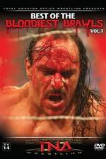 Watch TNA Wrestling: The Best of the Bloodiest Brawls Volume 1 2KMovies