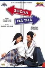 Watch Socha Na Tha 2KMovies