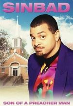 Watch Sinbad: Son of a Preacher Man (TV Special 1996) 2KMovies