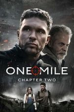 Watch One Mile: Chapter Two 2KMovies