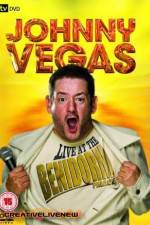Watch Johnny Vegas: Live at The Benidorm Palace 2KMovies