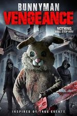 Watch Bunnyman Vengeance 2KMovies
