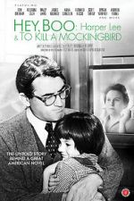 Watch Hey, Boo: Harper Lee and \'To Kill a Mockingbird\' 2KMovies