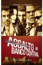Watch Assalto ao Banco Central 2KMovies