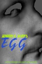 Watch Jeremy C Shipp's 'Egg' 2KMovies