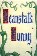 Watch Beanstalk Bunny 2KMovies