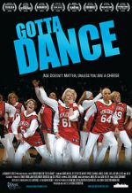 Watch Gotta Dance 2KMovies
