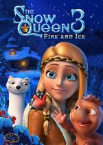 Watch The Snow Queen 3: Fire and Ice 2KMovies