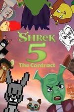 Watch Shrek 5: The Contract - A Fan Made Film 2KMovies