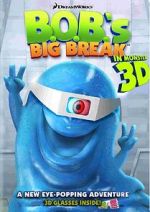 Watch B.O.B.'s Big Break 2KMovies