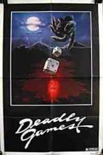 Watch Deadly Games 2KMovies