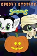 Watch Smighties Spooky Stories 2KMovies