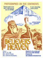 Watch The Believer\'s Heaven 2KMovies