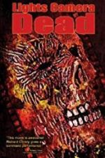 Watch Lights Camera Dead 2KMovies