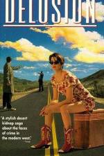 Watch Delusion 2KMovies