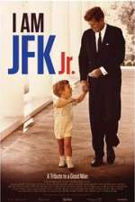 Watch I Am JFK Jr. 2KMovies